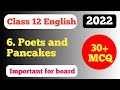 Poets and Pancakes chapter 6 ll Class 12 English MCQ ll Important MCQ questions for board
