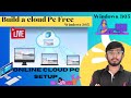 LIFETIME FREE Cloud PC, OCI Remote Desktop from any device, Windows 365 Cloud PC alternative HINDI