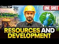 Resources And Development ONE SHOT | Class 10th Geography CBSE Chapter 1 | SST