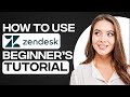 Zendesk Tutorial For Customer Service 2026: How To Use Zendesk
