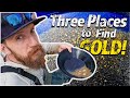 Where to Find Gold in Any River!