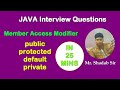 Java Interview Question: public, private, protected and default in JAVA  [Hindi | Urdu]
