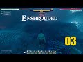 Clearing Elixir Well - Enshrouded - EP03