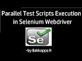 Parallel Test Execution in Selenium WebDriver