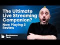 The Ultimate Live Streaming Companion? Now Playing 2 Review | Beatsource Tech