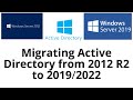 Windows Server Migration 2012 to 2019/2022| How to Migrate Windows Server 2012 AD in 2019/2022