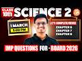 Science 2 Class 10 IMP Questions Chapter 6, 7 \u0026 8 | Science 2 Most IMP Questions 10th MH Board 2026