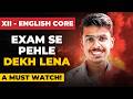 English Board Exam 2026 | Class 12 CBSE Last Minute Tips 🔥