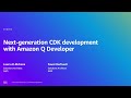 AWS Summit Dubai 2025 - Next-generation CDK development with Amazon Q Developer