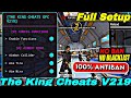 FF HACK | THE KING CHEATS FULL SETUP PROSSER | THE KING CHEATS V219 ALL SERVER 100% SAFE HACK MOD ✅️