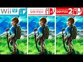 Zelda Breath of the Wild | WiiU - Switch - Switch 2 | Final Graphics Comparison