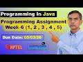 Programming in Java week 6 Programming assignment 1 to 5 Answers Solutions nptel | Jan 2026
