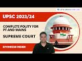 Complete Polity for PT and Mains | Supreme Court | Byomkesh Meher | Let's Crack UPSC CSE
