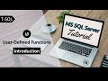 49. User-defined Functions in T-SQL (Introduction) | SQL Server Tutorial in Hindi