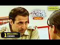 जलन | Best of Crime Patrol 2025 | Full Episode | Crime Series