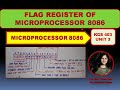 Unit 3 L5 | Flag register of 8086 Microprocessor | 8086 Flag register | 8086 Microprocessor