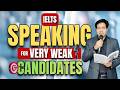 IELTS Speaking For Very Weak Candidates By Asad Yaqub