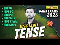 Bank Exams 2026 English | Tense for SBI, IBPS, RRB PO/Clerk | English by Parth Krishan