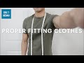Proper Fitting Clothes | Knowing Your Body Measurements | Fit Guide Tutorial