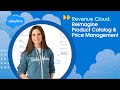Revenue Cloud: Product Catalog and Price Management Demo