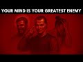 Your Mind is Your Greatest Enemy – Here’s How to Control It - Machiavelli Philosophy