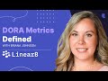 DORA Metrics Defined