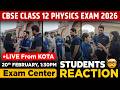 Physics Class 12 Board Exam Reaction 2026 🔥 Difficult Paper? Student's Reaction