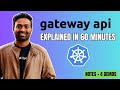 You will never forget Kubernetes Gateway API after watching this.