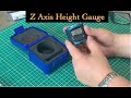 Z Axis Height Gage
