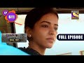 An Isolated Spot | Crime Patrol Dial 100 | Full Episode