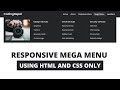Responsive Mega Menu and Dropdown Menu using only HTML \u0026 CSS