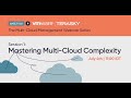 Webinar: Mastering Multicloud Complexities - Session 1