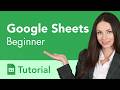 Google Sheets Beginner Tutorial