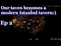 Wartales The Tavern Opens! - Lets Play Ep 2 - Only tavern management - 100 prestige - Cat unlocked