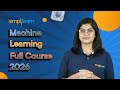 Machine Learning Full Course 2026 [FREE]| Machine Learning Projects For Beginners 2026 | Simplilearn
