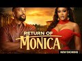  The Return of Monica is Finally Here |Uche Montana \u0026 John Ekanem | MONICA 2 Full Movie 2026