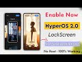 LOCKSCREEN REVOLUTION! HyperOS 2.0: Enable Now | HyperOS 2.0 Lockscreen: How to Enable and Customize
