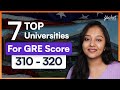 Top US Universities For GRE Score 310 to 320 | Universities Accepting LOW GRE Score | GRE Exam 2025