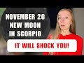 VERY RARE New Moon in Scorpio! 🌑 November 20th, 2025. Horoscopes
