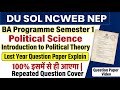 DU SOL BA Programme Semester 1 Political Science Introduction To Political Theory Question Paper 