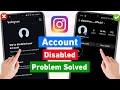 instagram we disabled your account problem 2025 | we disabled your account instagram