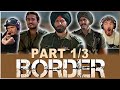 BORDER (1997) MOVIE REACTION 1/3!! | Sunny Deol, Suniel Shetty, Akshaye Khanna