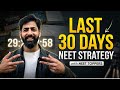 Last 30 Days NEET Strategy | Real Talk with NEET 2025 Rankers
