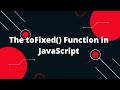 JavaScript Tutorial in Hindi #75 The toFixed() Function in JavaScript