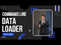 Automate Data Load in Salesforce | Data Loader Command Line