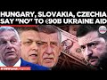 €90B LOAN COLLAPSE?: Slovakia, Czechia Join Hungary Against Ukraine Funding | World News