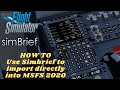 How to use SIMBRIEF to Import Flight Plans Directly into MSFS 2020 - Microsoft Flight Simulator 2020
