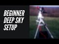 Astrophotography Beginner Deep Sky Setup