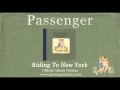 Passenger | Riding To New York (Official Album Audio)