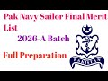 Pak Navy Sailor 2026-A Batch Final Merit List| Selected Candidates List 2026-A 
